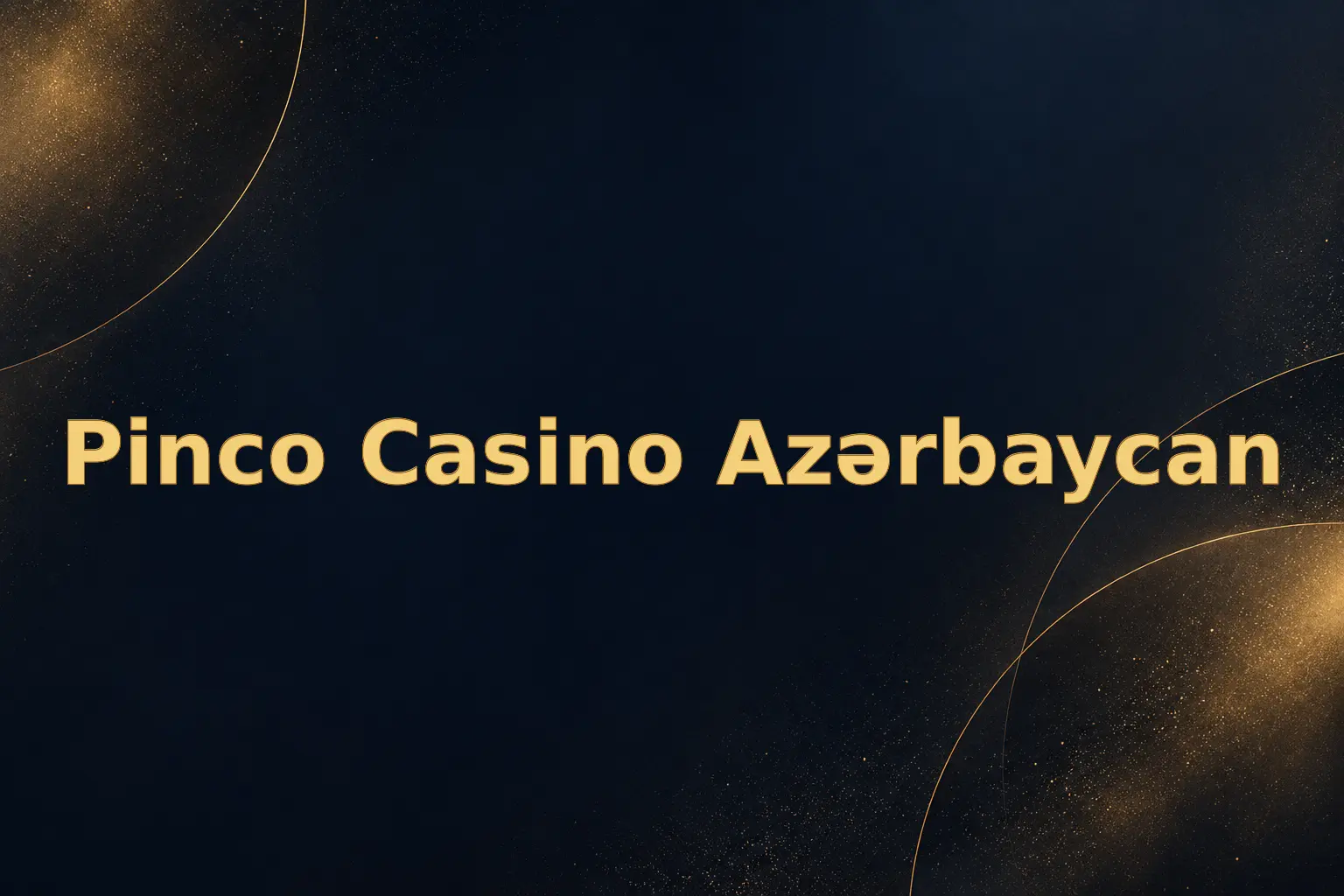 Pinco Casino-da 50 pulsuz fırlanma kodu ilə bonus əldə etmək: Azərbaycanlı oyunçular üçün icmal